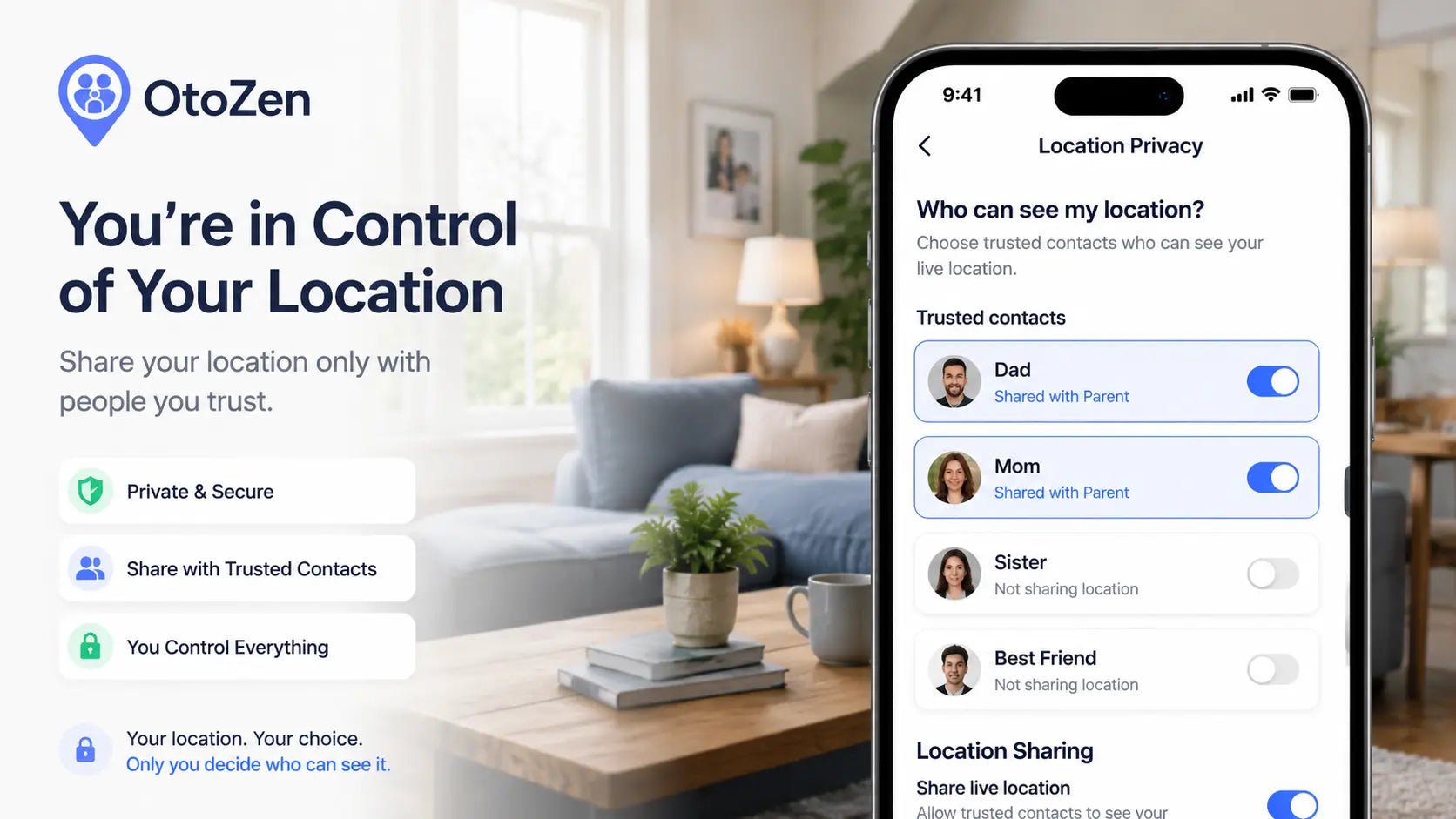 OtoZen phone screen showing trusted contacts and location sharing permission controls for family location privacy.