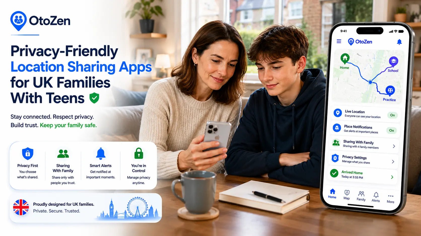 UK parent and teen discussing OtoZen privacy-friendly location sharing and consent settings